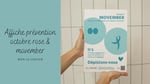 Quelles affiches prévention movember et octobre rose pour votre entreprise ?