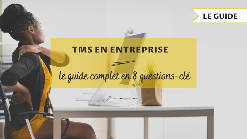TMS en entreprise : le guide pratique en 8 questions