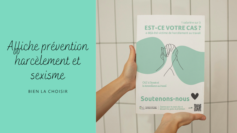 Quelle affiche prévention harcèlement et sexisme pour votre entreprise ?